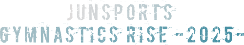 JUNSPORTS GYMNASTICS RISE -2025-